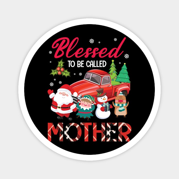 Blessed To Be Called Mother Merry Christmas Xmas Noel Day Magnet by bakhanh123